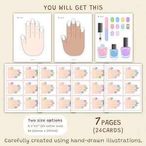 May include: A set of nail art illustrations, including hand outlines with white-tipped nails, nail polish bottles, and various nail designs. The text reads "YOU WILL GET THIS", "Two size options 8.5"x11" (US Letter size) A4 (210mm x 297mm)", and "7 PAGES (24CARDS)".