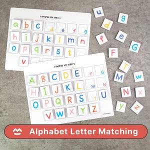 May include: Alphabet letter matching game with white boards and colorful letter tiles. The boards have the text "I KNOW MY abc's" and "I KNOW MY ABC'S". The image also includes the text "Alphabet Letter Matching".