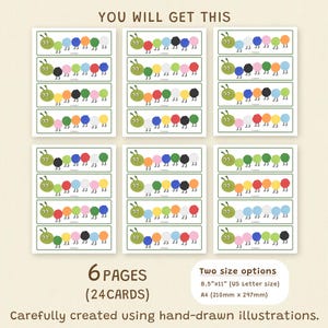 May include: A set of 24 colorful caterpillar flashcards. Each card features a green caterpillar with a sequence of colored circles. The cards are available in two sizes: 8.5"x11" (US Letter size) and A4 (210mm x 297mm). The text "YOU WILL GET THIS" is at the top.