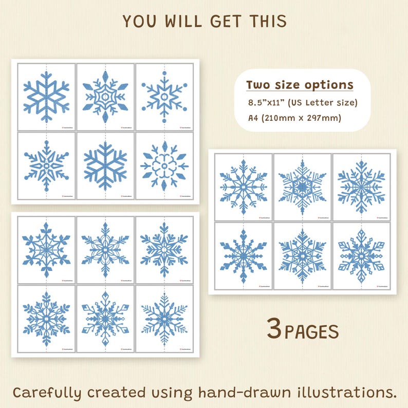 May include: Three pages of blue snowflake illustrations on white paper. The text reads "YOU WILL GET THIS", "Two size options 8.5"x11" (US Letter size) A4 (210mm x 297mm)", and "3 PAGES". The bottom text says "Carefully created using hand-drawn illustrations."