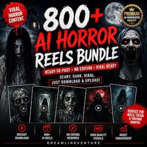 Puede incluir: Un anuncio de paquete digital titulado 800+ AI HORROR REELS BUNDLE con imágenes oscuras de una figura fantasmal, una monja y zombis. El gráfico incluye superposiciones de texto como VIRAL HORROR CONTENT y NO EDITING REQUIRED.