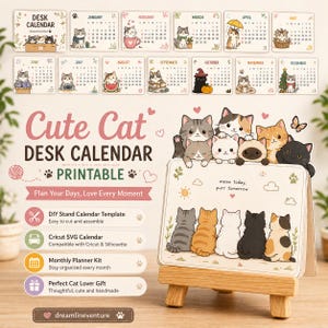 Può includere: Un calendario da scrivania stampabile con illustrazioni di gatti per ogni mese. Include un modello di supporto fai-da-te, compatibilità Cricut SVG e un kit di pianificazione mensile. Il testo recita "Cute Cat Desk Calendar Printable".