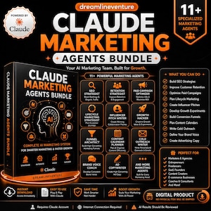 May include: A digital product advertisement for the Claude Marketing Agents Bundle, featuring a black and orange color scheme. The graphic displays a list of 11+ specialized AI marketing agents, including SEO, retention, and growth strategists, alongside a checklist of marketing tasks and target user groups.