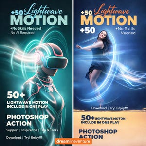 May include: Two digital art adverts. The first shows a futuristic figure wearing a VR headset, with text reading "+50 Lightwave Motion" and "Photoshop Action." The second shows a woman in motion with similar text. Both promote digital art tools.