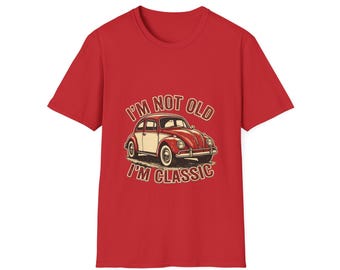 Vintage Car T-Shirt Funny, I'm Not Old I'm Classic, Gift for Dad Grandpa, Classic Beetle Shirt, Retro Car Design, Birthday Shirt for Men