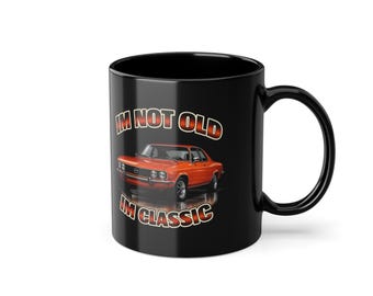 Vintage black mug "I'm Not Old I'm Classic" featuring a cult 70s coupé – Retro gift for car lovers