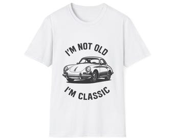 Vintage T-shirt "I'm Not Old I'm Classic" featuring a vintage sports car – Retro gift for car lovers