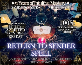 May include: An image featuring a crystal ball, candles, and tarot cards, with text that reads "Return to Sender Spell." Additional text includes "51 Years of Intuitive Mastery" and "Same-Day Casting."