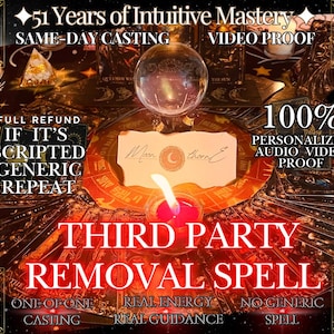 May include: An image with text that reads "51 Years of Intuitive Mastery" and "Third Party Removal Spell." A crystal ball sits atop a table covered in tarot cards. A lit candle and other mystical items are also present.
