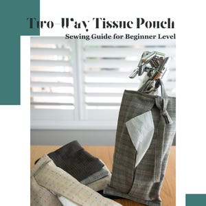 Sewing Pattern for beginner level--two way tissue pouch -- PDF Instant download
