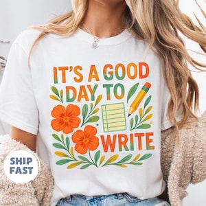 Comfort Colors English Teacher Shirt, Writing Teacher Shirt Cute Elementary School Teacher Tee Floral Back to School Shirt Writer Tee