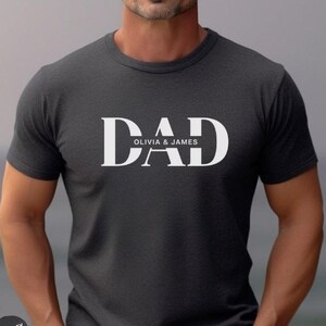 Custom Dad Shirt With Kid Names, Father&#39;s Day Gift, New Dad Shirt, Personalized Dad T-Shirt, Custom Kids Names Shirt, Fathers Day Shirt