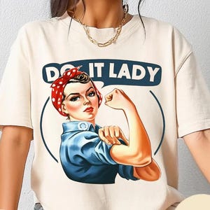 Comfort Colors Funny TikTok Do It Lady Unisex Tee Shirt, Viral Humor Gift Idea, Graphic Top For Men Women, Hilarious Gag Apparel