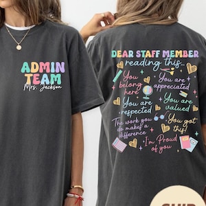 Comfort Colors Custom Name Admin Team Shirts, Dear Staff Member Reading This Shirt, School Office Staff Tees, Office Crew Shirt, School Tee