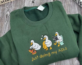 Sudadera divertida bordada para terapeuta ocupacional, camiseta ADL Silly Goose, camiseta de terapia ocupacional, estudiante de asistente pediátrico OTA