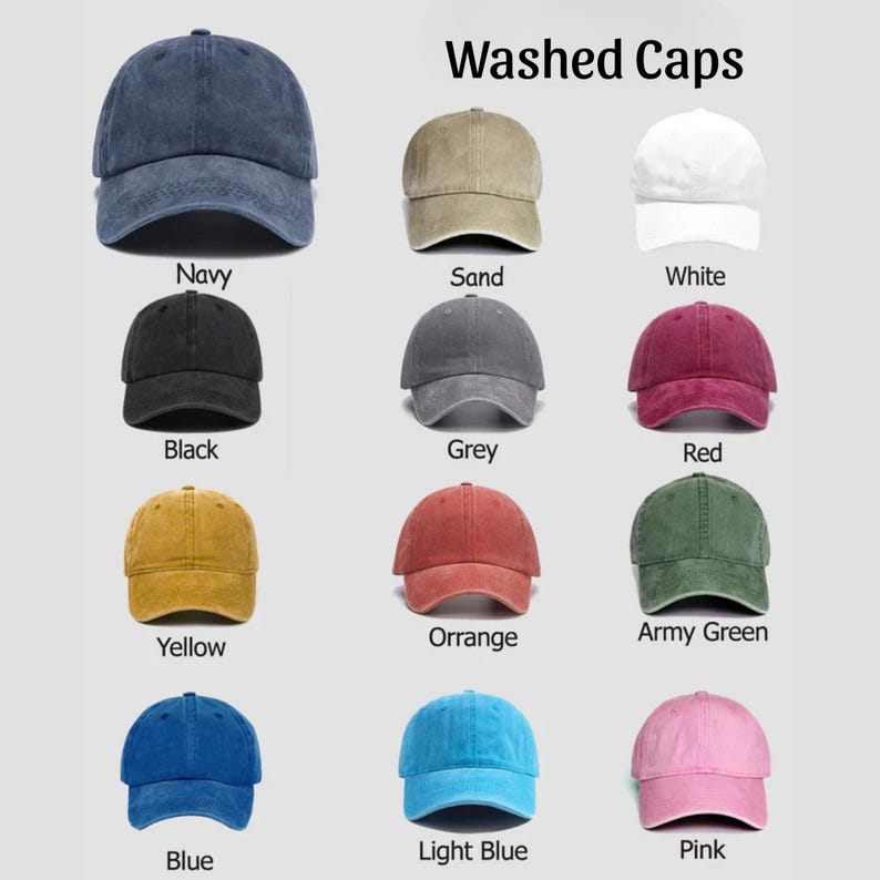 May include: A collection of washed baseball caps in various colors, including navy, sand, white, black, grey, red, yellow, orange, army green, blue, light blue, and pink. The text "Washed Caps" is displayed at the top.