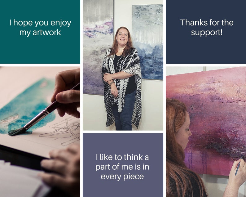 May include: A woman stands in front of two abstract paintings, one with a blue and gray color scheme and the other with a pink and purple color scheme. The text "I hope you enjoy my artwork" is in the top left corner of the image. The text "Thanks for the support!" is in the top right corner of the image. The text "I like to think a part of me is in every piece" is in the bottom center of the image.
