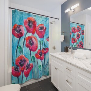 Shower Curtain Poppies Floral Painting - Artistic Bathroom - Colorful Modern Peaceful Bathroom Decor