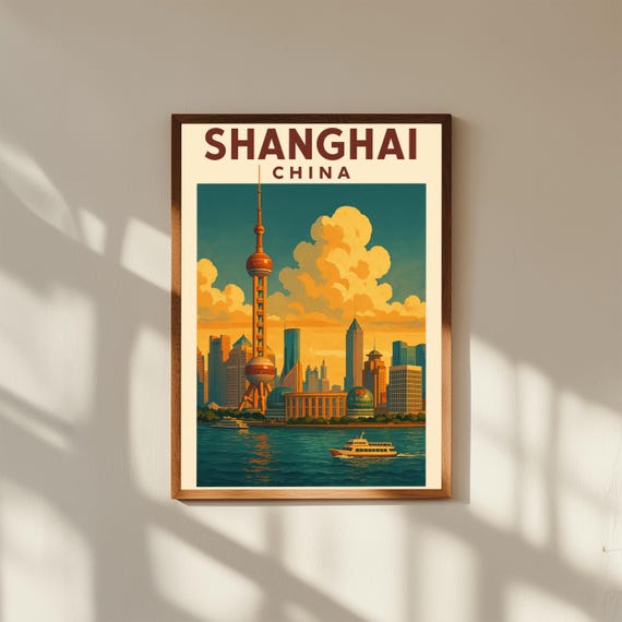 Shanghai China Vintage Travel Poster Print – Retro Wall Art of Bund Skyline & Oriental Pearl Tower – Modern China Decor for Home