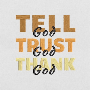 Christian Word Art Embroidery Design, Tell Trust Thank God Faith Quote File for Machine Embroidery, Instant Download, PES DST File