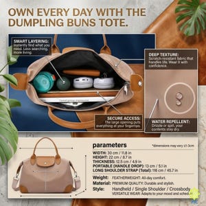 Puede incluir: Bolso tote beige con forma de dumpling y detalles marrones. Cuenta con asa superior y correa larga para el hombro. El bolso mide 30 cm de ancho, 22 cm de alto y 12,5 cm de grosor. El texto dice: "OWN EVERY DAY WITH THE DUMPLING BUNS TOTE."