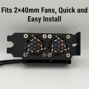 PCI Double 40mm Fan Mount: Lower GPU Temps, 2 Slot Bracket, Server Cooling Upgrade image 4