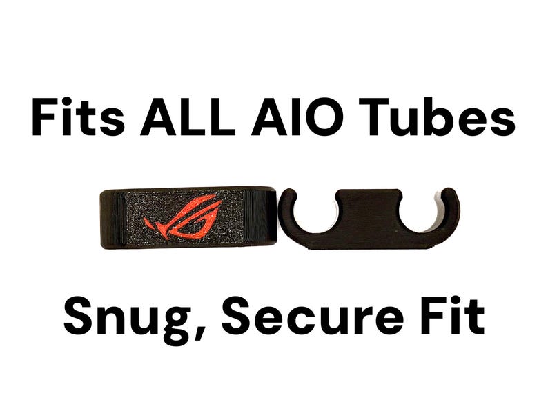 May include: Black AIO tube clips with the text "Fits ALL AIO Tubes" and "Snug, Secure Fit". One clip features a red logo. These clips are designed to securely hold tubes in place.