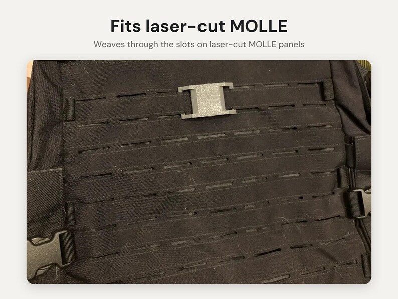 May include: A black attachment clip secured to a black fabric panel featuring horizontal laser-cut MOLLE slots. The text above reads: Fits laser-cut MOLLE. Weaves through the slots on laser-cut MOLLE panels.