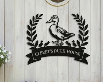 Personalized Cleret's Duck House Metal Sign, Duck Family Garden Sign, Custom Duck Coop Sign, Duck Hutch Sign, Gift for Her