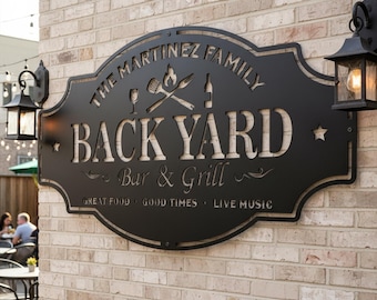 Custom Backyard Bar & Grill Family Wall Decor, Back Yard Wall Art, BBQ Metal Sign, Backyard Bar and Grill Metal Wall Art, Bar Sign