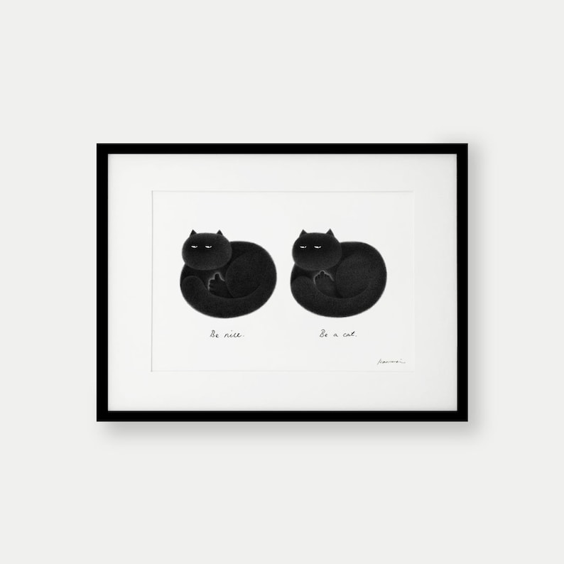 Kitty No.95 / Kitty No.94 Be nice / Be a cat A4 Open Edition Print image 1