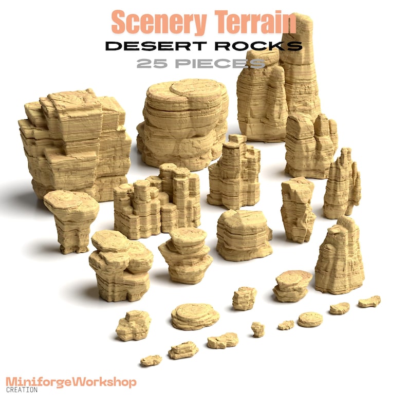 May include: A collection of 25 tan desert rock scenery terrain pieces with layered textures. The text Scenery Terrain, Desert Rocks, 25 Pieces, and MiniforgeWorkshop Creation is visible. These miniature landscape elements feature varied shapes.