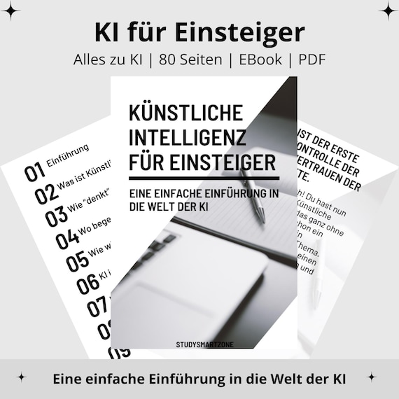 Künstliche Intelligenz für Einsteiger | eBook im PDF-Format | KI verstehen, erleben und anwenden im Alltag & Beruf