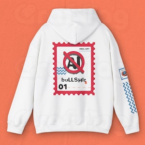 No AI Bullsh*t Statement Hoodie for Creatives, Funny Protest Unisex Sweatshirt, Anti-Bullshit Stamp
