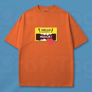 Hello I&#39;m Hungry T-Shirt: Lustiges Foodie-Grafik-T-Shirt