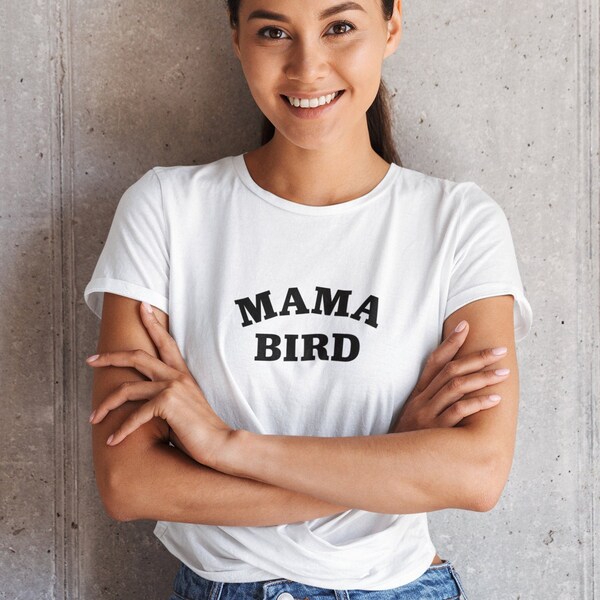 Mama Bird Tee