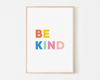 Be Kind Art Print, Be Kind Sign, Gender Neutral Nursery Wall Art, Gender Neutral Baby Gift, Illustration Print, Kindness Art, Girl Nursery