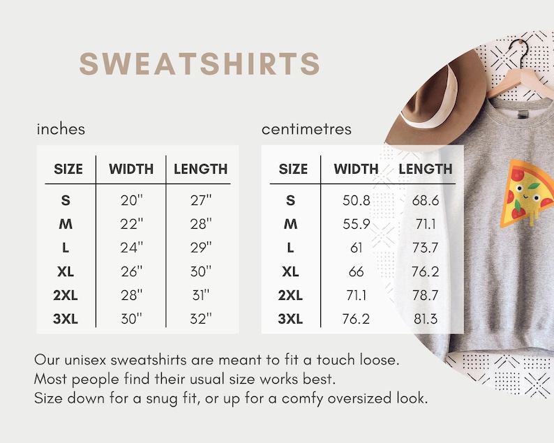 May include: Size chart for unisex sweatshirts in inches and centimetres. The chart shows the width and length measurements for sizes S, M, L, XL, 2XL, and 3XL.