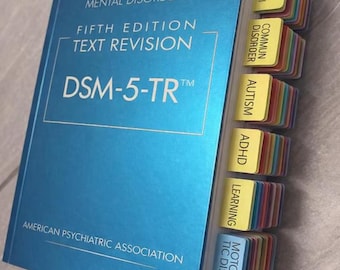 DSM-5-TR - Diagnostic and Statistical Manual, 5th Edition, Text Revision - with color coded Tabs