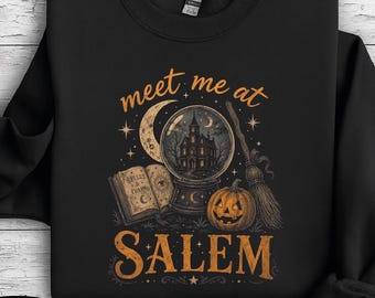 Sudadera "Meet Me At Salem", suéter de Halloween con temática de brujas, sudadera con capucha para la temporada de Halloween.