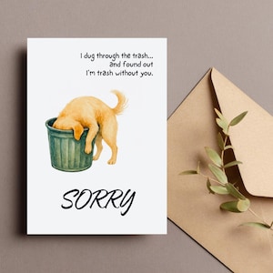 Entschuldigung Karte, ich bin Müll ohne dich Karte, Golden Retriever Humor, süße Entschuldigung Karte, sofortiger Download