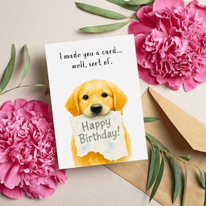 Carte d'anniversaire chien drôle, carte imprimable Golden Retriever, chiot tenant une pancarte, carte d'anniversaire pliée et plate 5 x 7, téléchargement immédiat