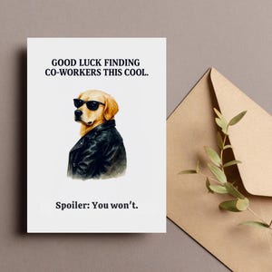 Tarjeta de despedida divertida para perro, tarjeta de despedida genial para un compañero de trabajo, descarga digital imprimible de 5x7, regalo para amigos, regalo para amantes de las mascotas