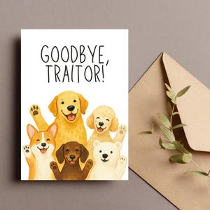 Carte d'adieu drôle de chien, au revoir traître imprimable, carte de départ de collègue, humour de groupe d'animaux mignons, cadeau d'adieu de chien, téléchargement numérique