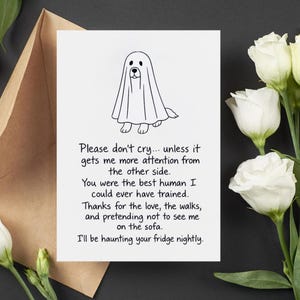 Dog Sympathy Card, Pet Loss Card, Ghost Dog Printable, Folded & Flat 5x7”, Digital Pet Loss Card, Funny Dog Memorial, Gift for Pet Parents