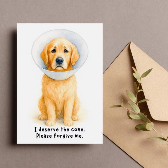 Funny Dog Sorry Card, Cone of Shame Printable Card, Dog Apology