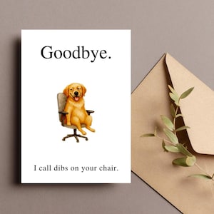 Carte d'adieu chien drôle, au revoir chaise de bureau, téléchargement numérique, carte de départ imprimable collègue, carte Golden Retriever