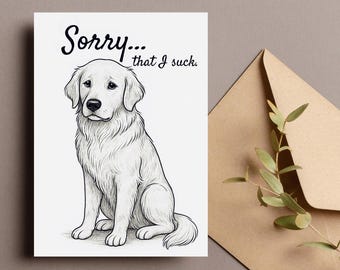 Sorry kaart hond, sorry kaart golden retriever, kaart puppy verontschuldiging, tekening trieste hond, vergeef me, cadeau voor ouders huisdier, digitale download