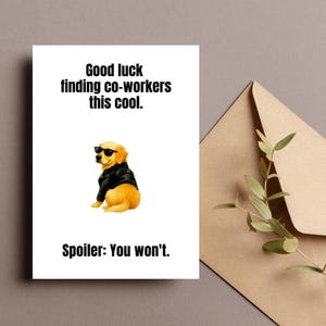 Afscheidskaart grappige puppy, afscheidskaart coole hond, afscheidskaart collega, 5 x 7 digitale download, cadeau voor hondenliefhebbers, cadeau voor vrienden