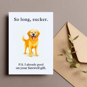 Carte d'adieu drôle de chien, carte d'adieu imprimable Golden Retriever, 5 x 7 plat et plié, téléchargement numérique, cadeau pour amoureux des chiens, cadeau pour collègues